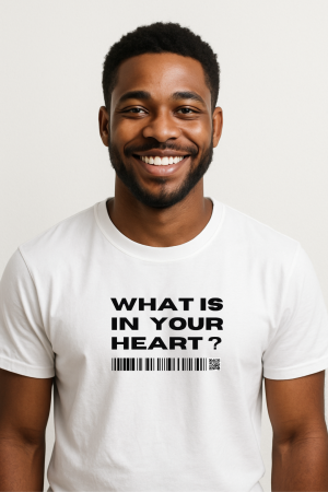 What Is In Your Heart?
