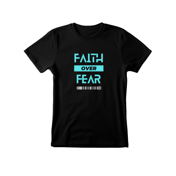 Faith Over Fear